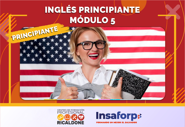 PRECA-INO-PRINCI_5/2023 INGLÉS PRINCIPIANTE MÓDULO 5