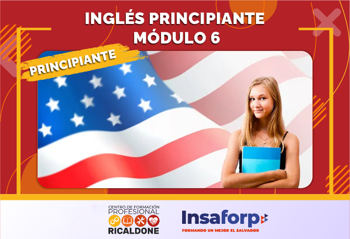 ITR-INO-21/2023 INGLÉS PRINCIPIANTE MÓDULO 6 | 29757-8068-0021/2023