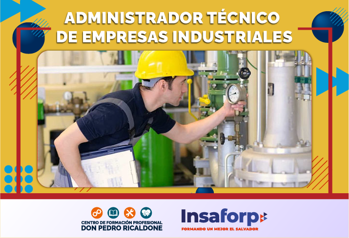 ADMINISTRADOR TÉCNICO DE EMPRESAS INDUSTRIALES GRUPO 03