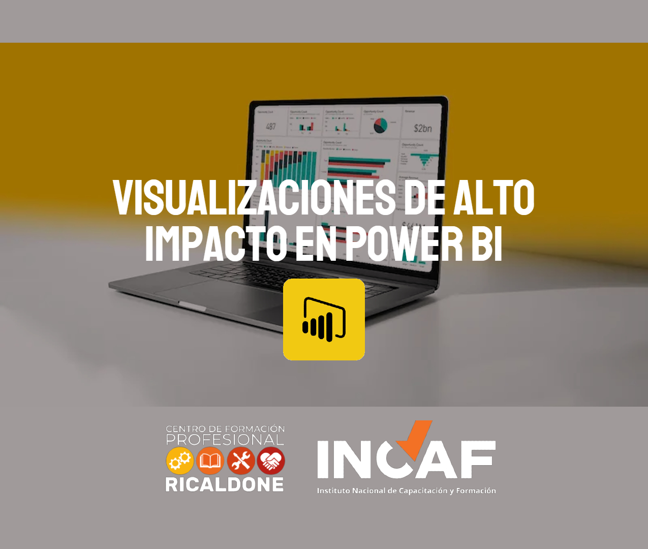 CFP24-INCAF53 Visualizaciones de alto impacto en Power BI