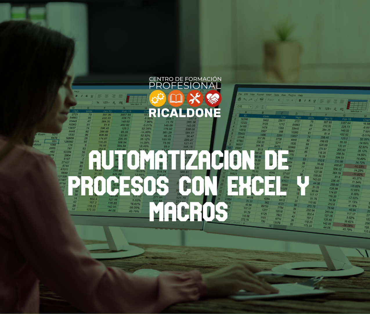 CFP26-CL28 AUTOMATIZACIÓN DE PROCESOS CON EXCEL Y MACROS INFRASAL