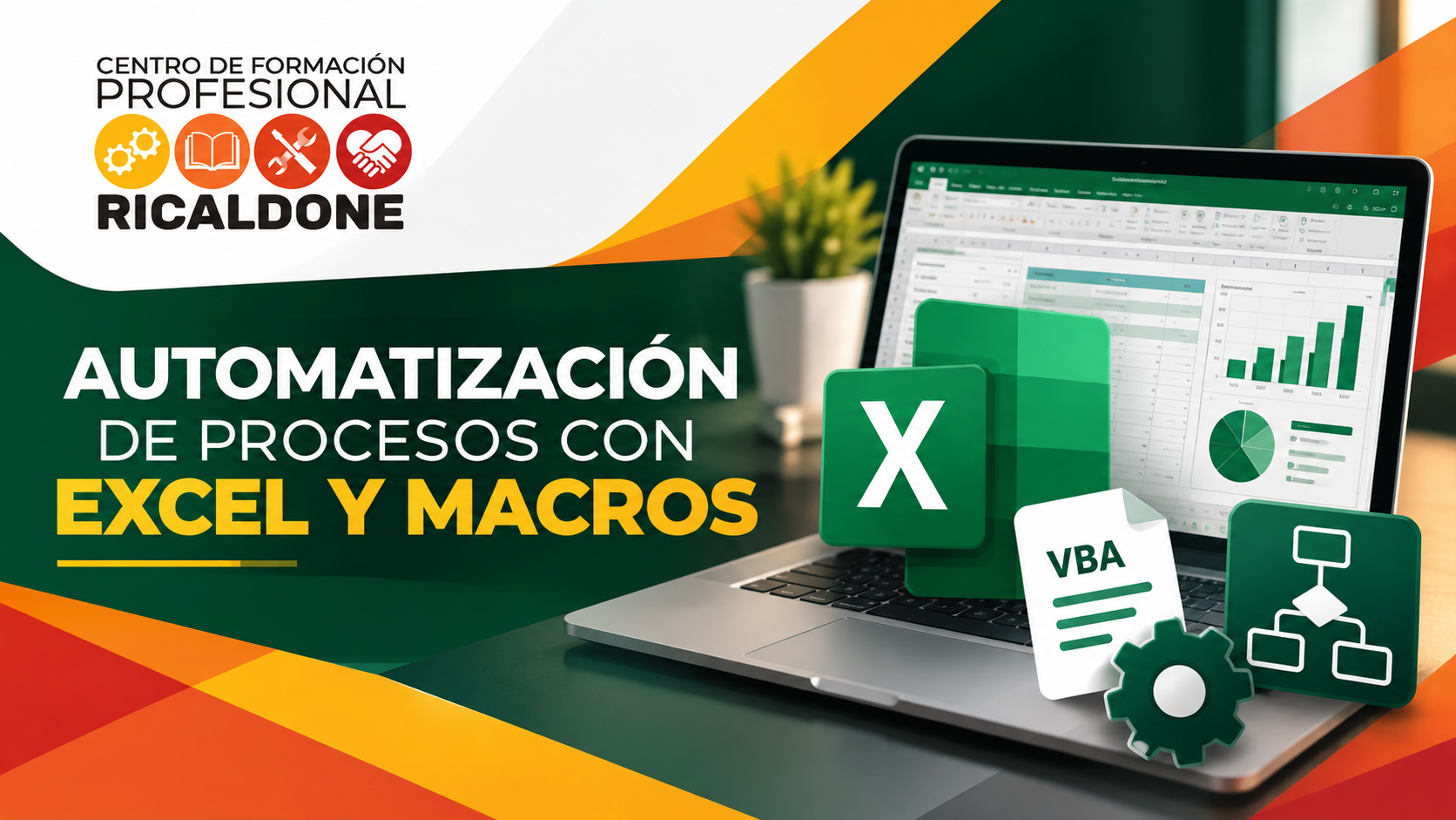 CFP26-CL31 AUTOMATIZACIÓN DE PROCESOS CON EXCEL Y MACROS