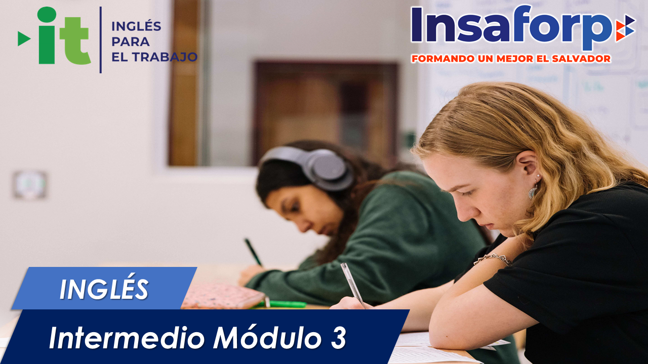 ITR-INO-30 INGLÉS INTERMEDIO MÓDULO 3  - ITR-INO-30